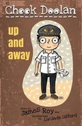 Cover: Chook Doolan: Up and Away - Walker Books Australia