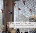 Cover: Dream of a House - George F. Thompson