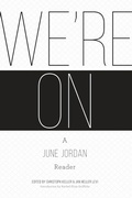 Cover: We're On: A June Jordan Reader - ALICE JAMES BOOKS
