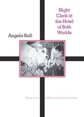 Cover: Night Clerk at the Hotel of Both Worlds - University of Pittsburgh Press