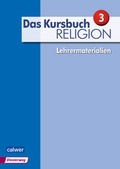 Cover: Das Kursbuch Religion 3 - Ausgabe 2015 - Calwer