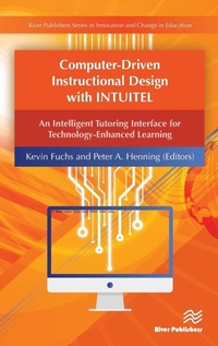 Enlarge image Cover: Computer-Driven Instructional Design with INTUITEL - River Publishers