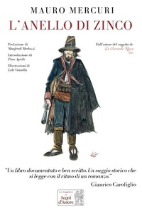 Abbildung von: L' anello di zinco - Edizioni Segni d'Autore