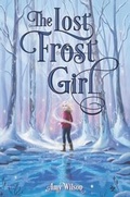Cover: The Lost Frost Girl - Katherine Tegen Books