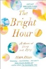 Cover: The Bright Hour - Simon & Schuster