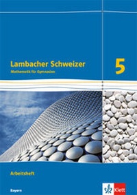 Abbildung von: Lambacher Schweizer Mathematik 5. Ausgabe Bayern - Klett