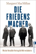 Cover: Die Friedensmacher - Ullstein Taschenbuchverlag