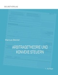Cover: Arbitragetheorie und konvexe Steuern - Books on Demand