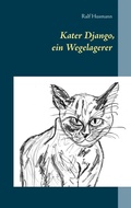 Cover: Kater Django, ein Wegelagerer - Books on Demand