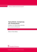 Cover: Sprachliche Aneignung der Wirklichkeit - Frank & Timme