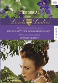 Cover: Historical Lords & Ladies Band 60 - CORA Verlag