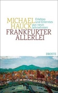 Cover: Frankfurter Allerlei - Droste Verlag GmbH