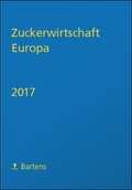 Cover: Zuckerwirtschaft Europa 2017 - Bartens, A