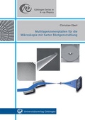 Cover: Multilagenzonenplatten f&uuml;r die Mikroskopie mit harter R&ouml;ntgenstrahlung - Universit&auml;tsverlag G&ouml;ttingen