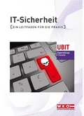 Cover: IT-Sicherheit - Service-GmbH der Wirtschaftskammer &Ouml;sterreich