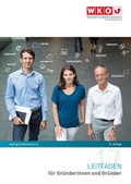 Cover: Leitfaden f&uuml;r Gr&uuml;nderinnen und Gr&uuml;nder - Service-GmbH der Wirtschaftskammer &Ouml;sterreich