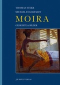 Cover: Moira - J.H.R&ouml;ll Verlag