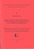 Cover: Lessings 'Nathan der Weise' und das Bild vom Orient und Islam in Theatertexten aus der 2. H&auml;lfte des 18. Jahrhunderts - Lessing-Akademie