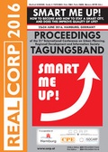 Cover: SMART ME UP! How to become and how to stay a Smart City, and does this improve quality of life? - CORP - COnsulting Research Projects