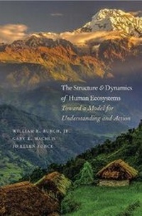 Enlarge image Cover: The Structure and Dynamics of Human Ecosystems - Yale University Press