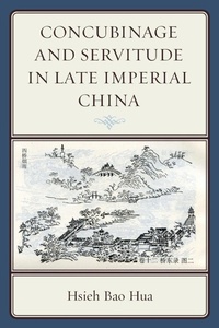 Abbildung von: Concubinage and Servitude in Late Imperial China - Lexington Books