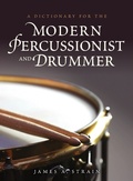 Cover: A Dictionary for the Modern Percussionist and Drummer - Rowman & Littlefield Publishers