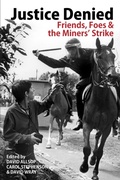 Cover: Justice Denied - The Merlin Press Ltd
