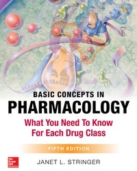 Enlarge image Cover: Basic Concepts in Pharmacology: What You Need to Know for Each Drug Class, Fifth Edition - McGraw-Hill Education