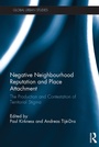 Cover: Negative Neighbourhood Reputation and Place Attachment - Routledge