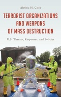 Cover: Terrorist Organizations and Weapons of Mass Destruction - Rowman & Littlefield Publishers