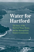 Cover: Water for Hartford - Wesleyan University Press