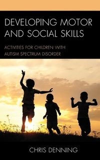 Abbildung von: Developing Motor and Social Skills - Rowman & Littlefield Publishers