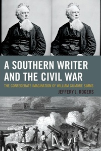 Enlarge image Cover: A Southern Writer and the Civil War - Lexington Books