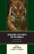 Cover: Increasing Legal Rights for Zoo Animals - Lexington Books