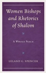 Cover: Women Bishops and Rhetorics of Shalom - Lexington Books