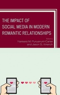 Cover: The Impact of Social Media in Modern Romantic Relationships - Lexington Books