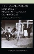 Cover: The African-American Experience in Nineteenth-Century Connecticut - Lexington Books