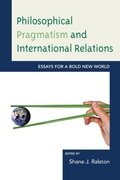Cover: Philosophical Pragmatism and International Relations - Lexington Books