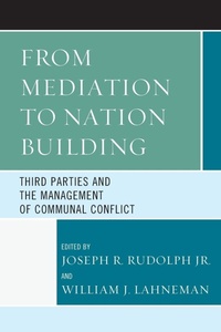 Enlarge image Cover: From Mediation to Nation-Building - Lexington Books