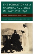 Cover: The Formation of a National Audience in Italy, 1750-1890 - Fairleigh Dickinson University Press