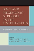 Cover: Race and Hegemonic Struggle in the United States - Fairleigh Dickinson University Press