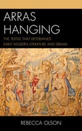 Cover: Arras Hanging - University of Delaware Press