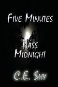 Cover: Five Minutes Pass Midnight - Uptown Media Joint Ventures