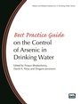 Cover: Best Practice Guide on the Control of Arsenic in Drinking Water - IWA Publishing