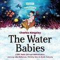 Cover: The Water Babies - BBC Physical Audio