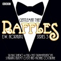 Cover: Raffles: Series 3 - BBC Physical Audio