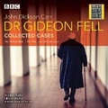 Cover: Dr Gideon Fell: Collected Cases - BBC Physical Audio