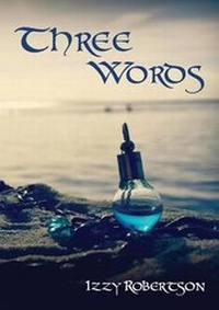 Enlarge image Cover: Three Words - Magic Oxygen