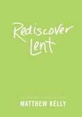 Cover: Rediscover Lent - Beacon Publishing