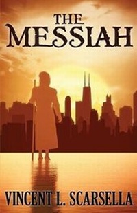 Enlarge image Cover: The Messiah - Digital Fantasy Fiction, an Imprint of Digital Fiction Publishing Corp.